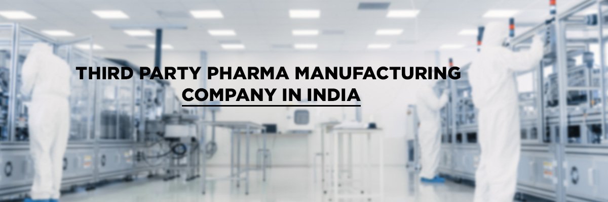 Third Party Pharma Manufacturing Company in India